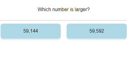 Compare Numbers (find the larger 5 digit number) 